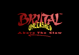 Brutal Unleashed - Above the Claw Title Screen
